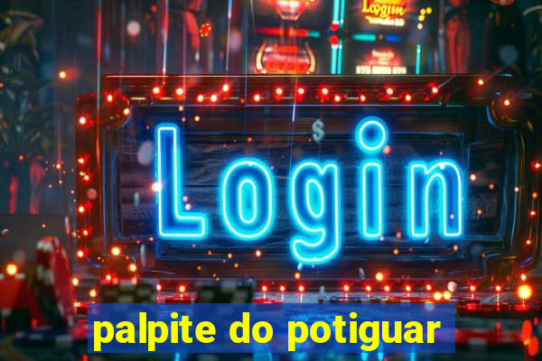 palpite do potiguar