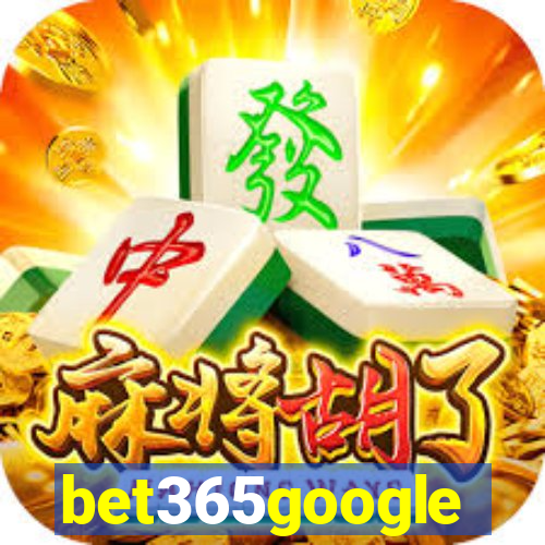 bet365google