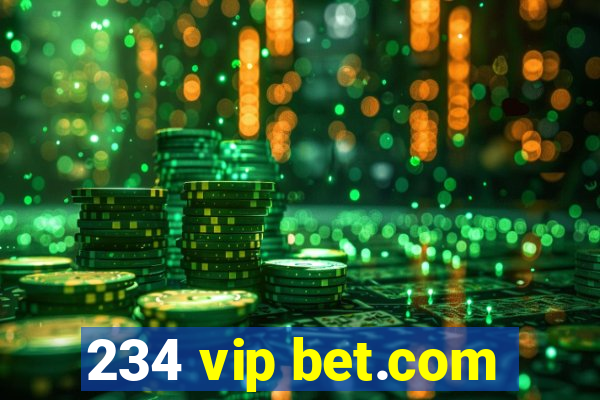 234 vip bet.com