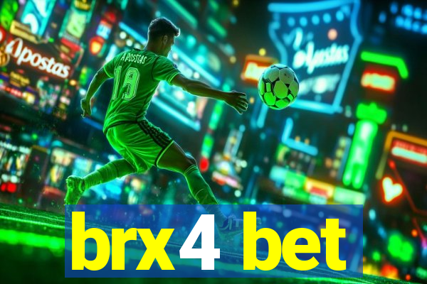 brx4 bet