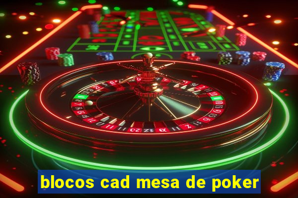 blocos cad mesa de poker