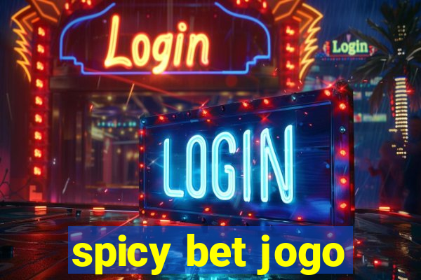 spicy bet jogo