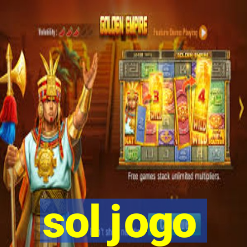 sol jogo