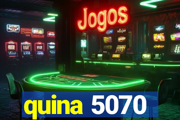 quina 5070