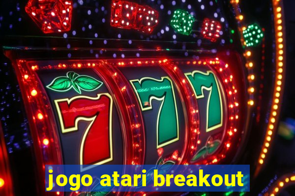 jogo atari breakout