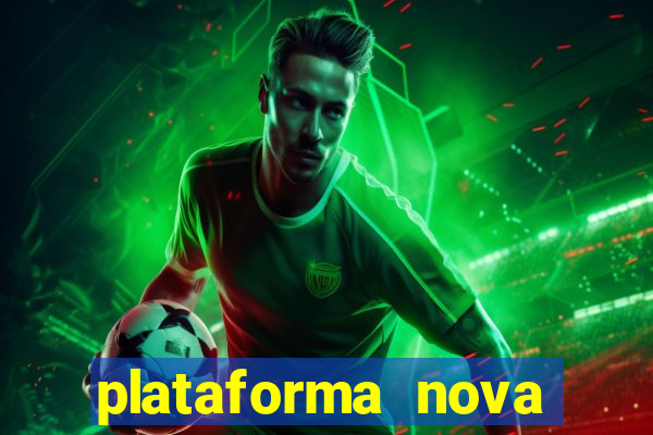 plataforma nova para jogar fortune tiger