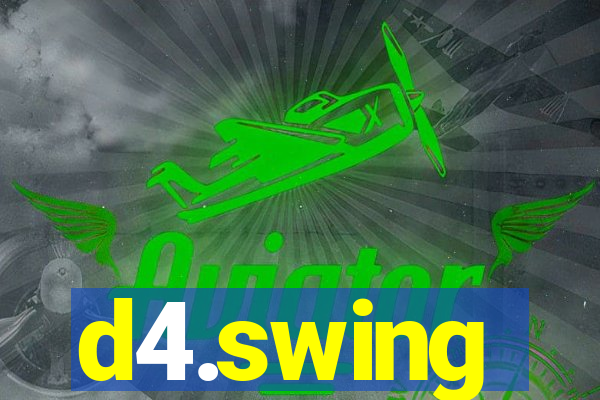 d4.swing