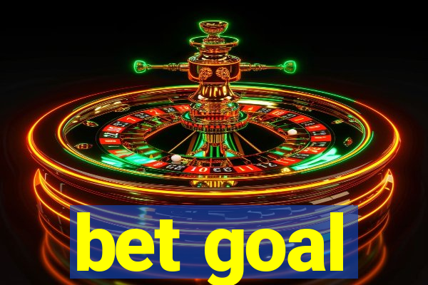 bet goal