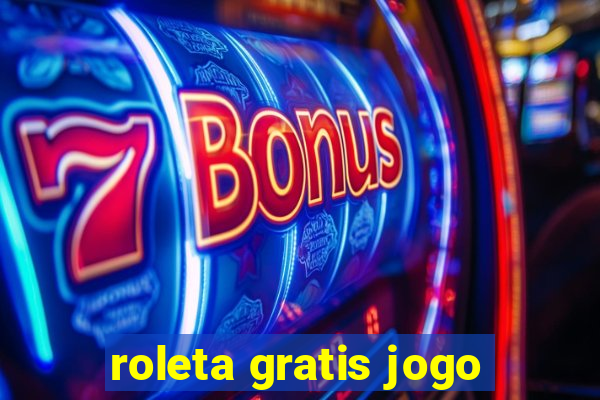 roleta gratis jogo