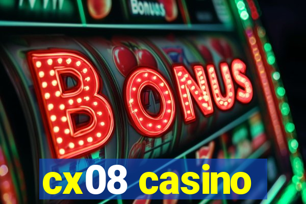 cx08 casino