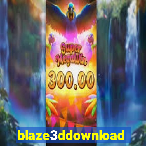 blaze3ddownload