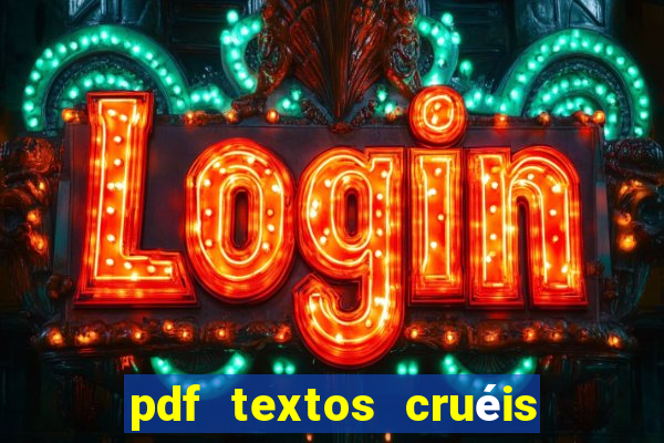 pdf textos cruéis demais para serem lidos rapidamente