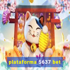 plataforma 5637 bet