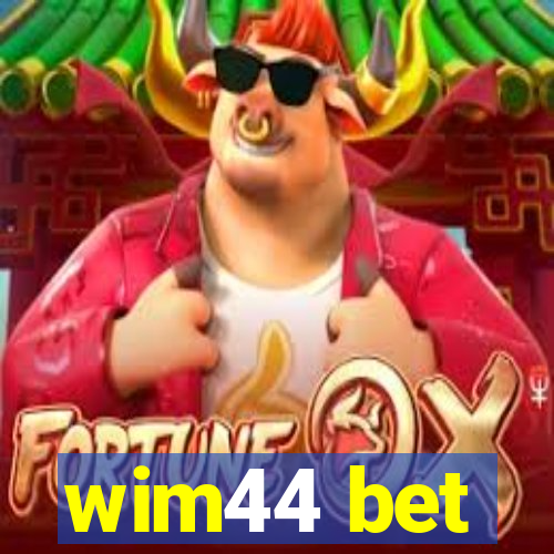 wim44 bet