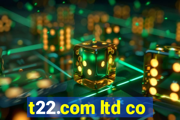 t22.com ltd co