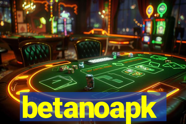 betanoapk