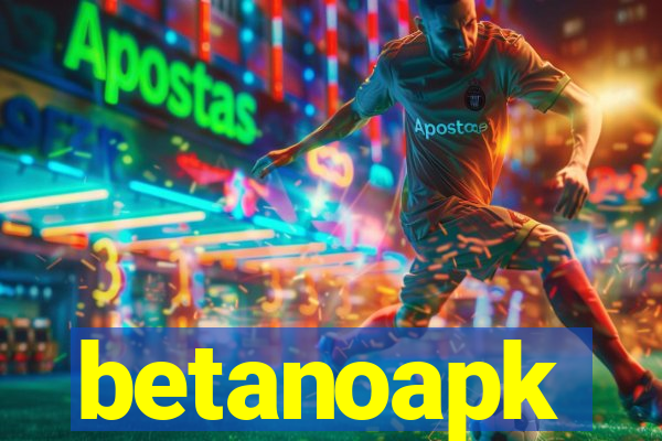 betanoapk