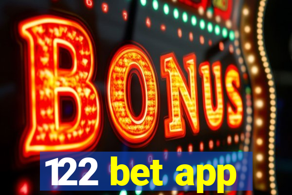 122 bet app