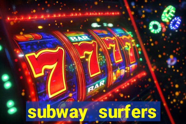 subway surfers zurich download