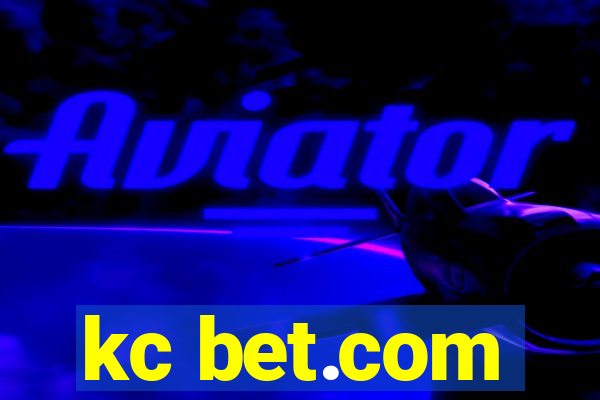 kc bet.com