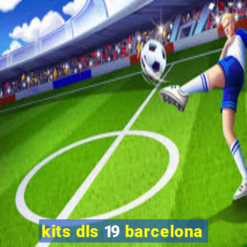 kits dls 19 barcelona