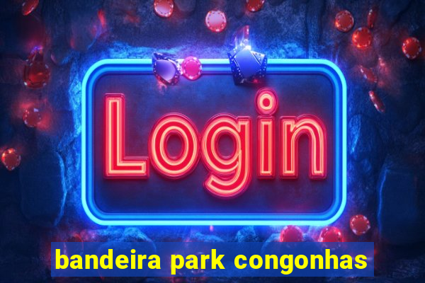 bandeira park congonhas