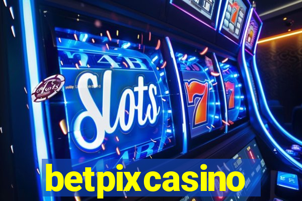 betpixcasino