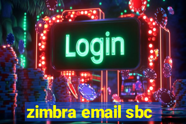 zimbra email sbc