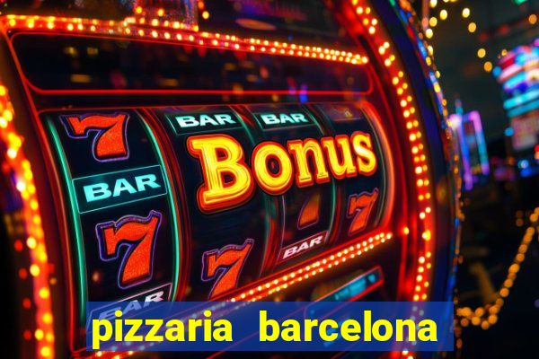 pizzaria barcelona em alto de coutos