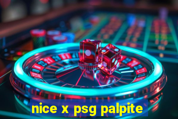 nice x psg palpite