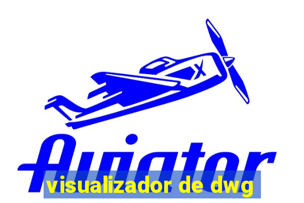 visualizador de dwg