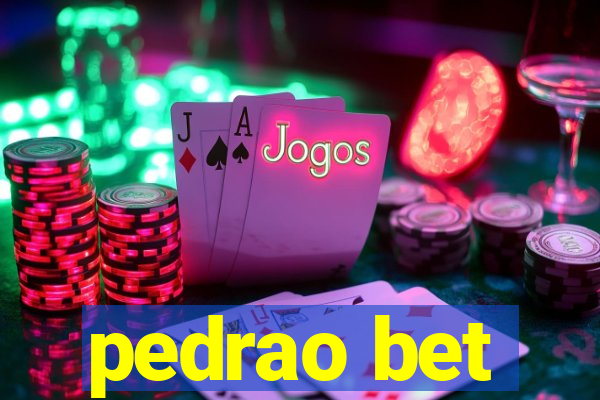 pedrao bet