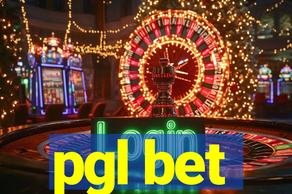 pgl bet