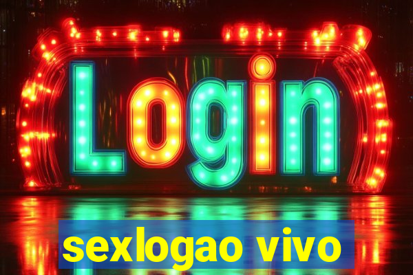 sexlogao vivo