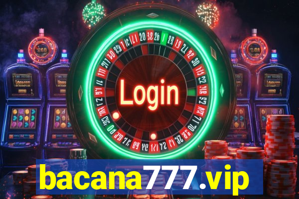 bacana777.vip