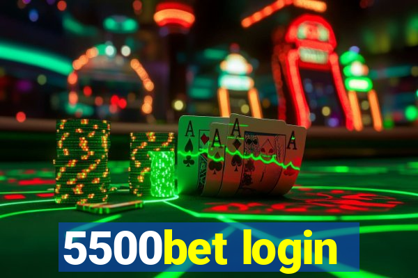 5500bet login