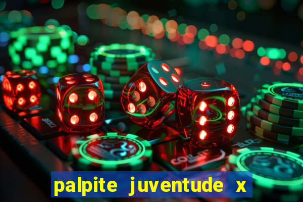 palpite juventude x atletico mg