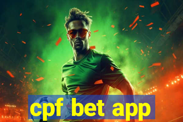 cpf bet app