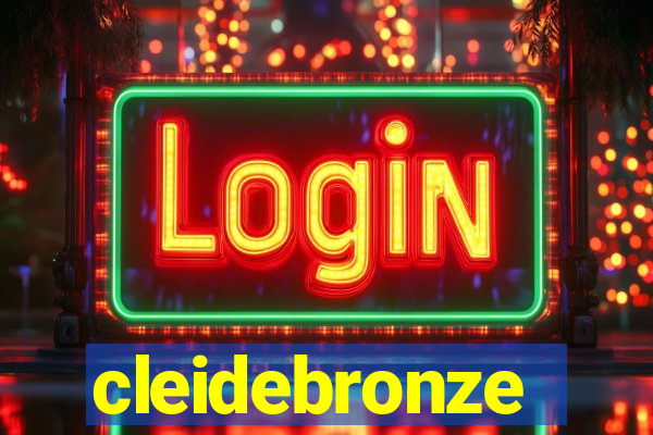 cleidebronze