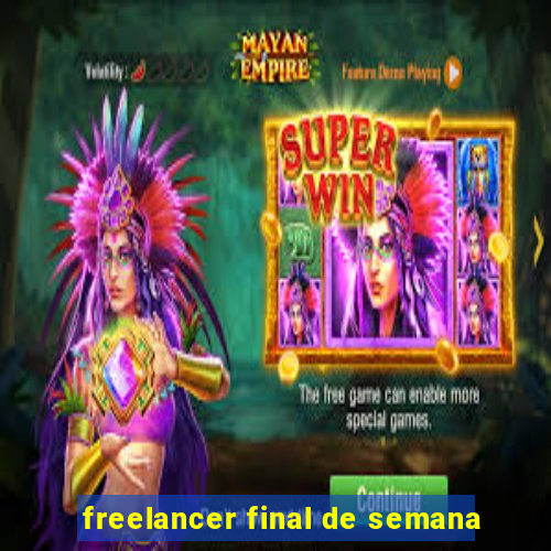 freelancer final de semana