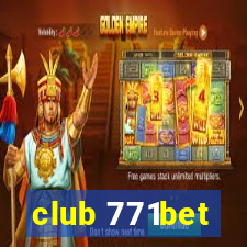 club 771bet