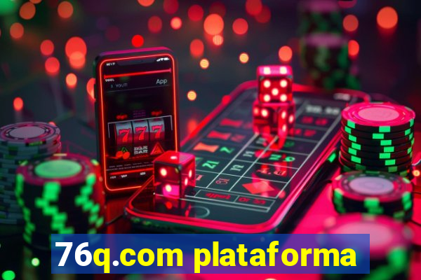 76q.com plataforma