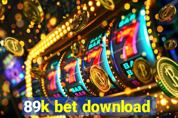 89k bet download