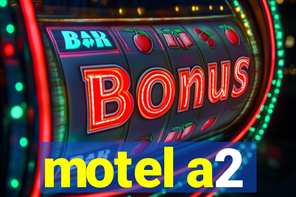 motel a2