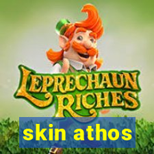 skin athos