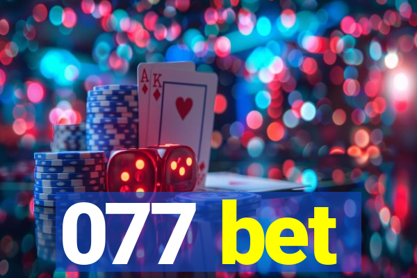 077 bet