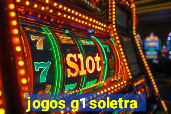 jogos g1 soletra