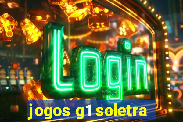 jogos g1 soletra