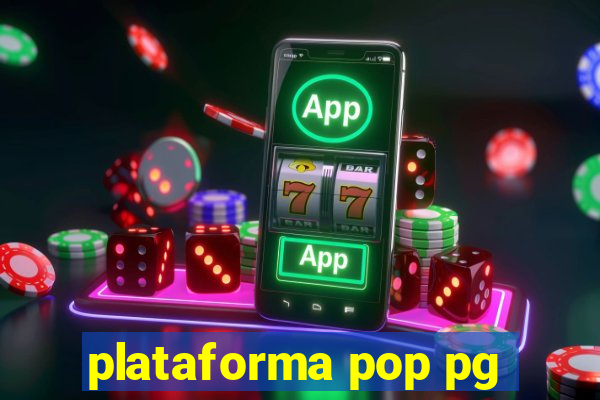 plataforma pop pg