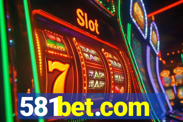 581bet.com